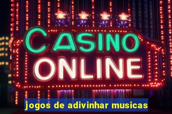 jogos de adivinhar musicas